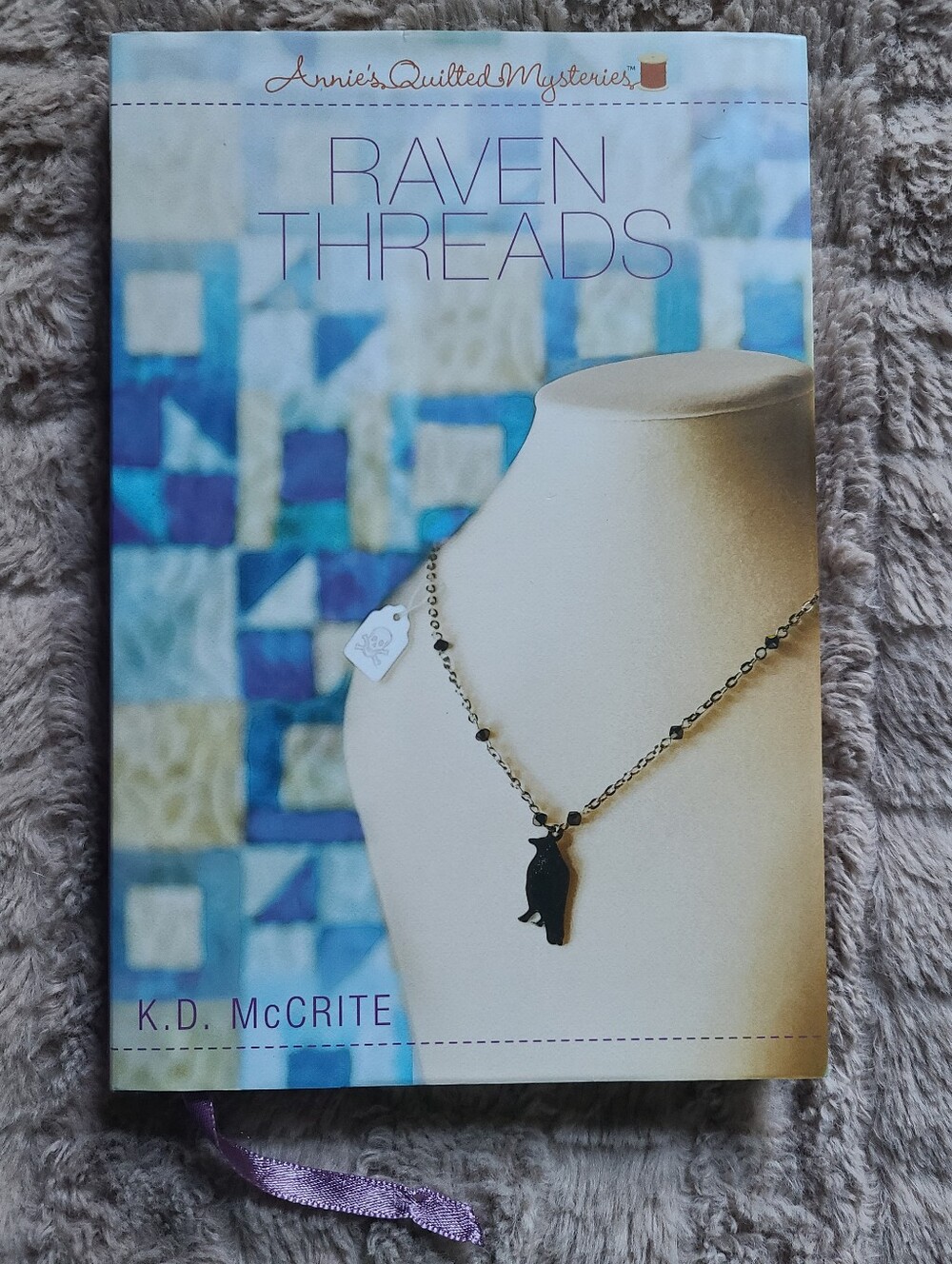 Raven Threads K.D. McCrite Annie's Quilted Mysteries Hardcover Bookmark Ribbon